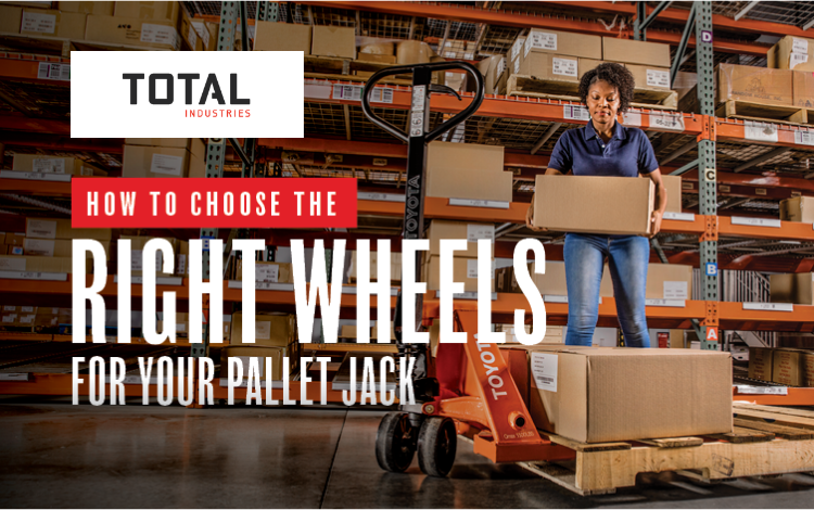 How to Choose the Right Pallet Jack Wheels for Your Work Environment How to Choose the Right Pallet Jack Wheels for Your Work Environment