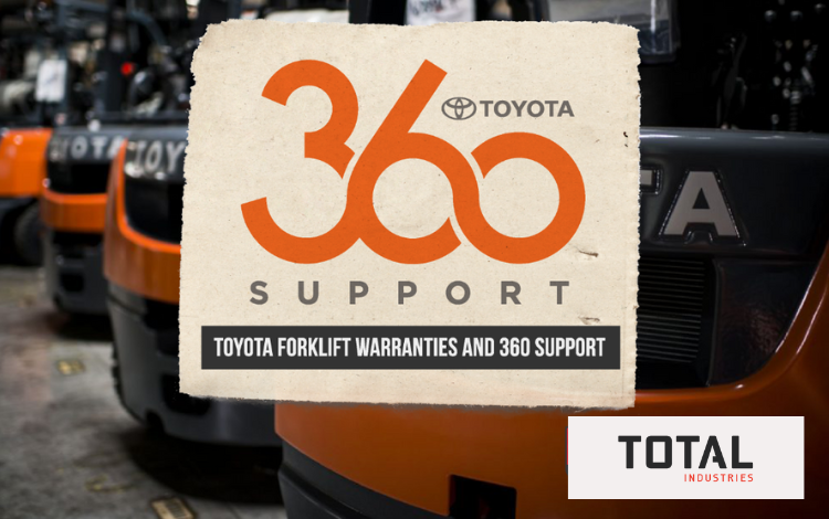 Toyota Forklift Warranties and 360 Support Toyota Forklift Warranties and 360 Support